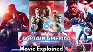 Captain America: Brave New World Full Movie Explained in Hindi | Captain America 4 Explained Hindi