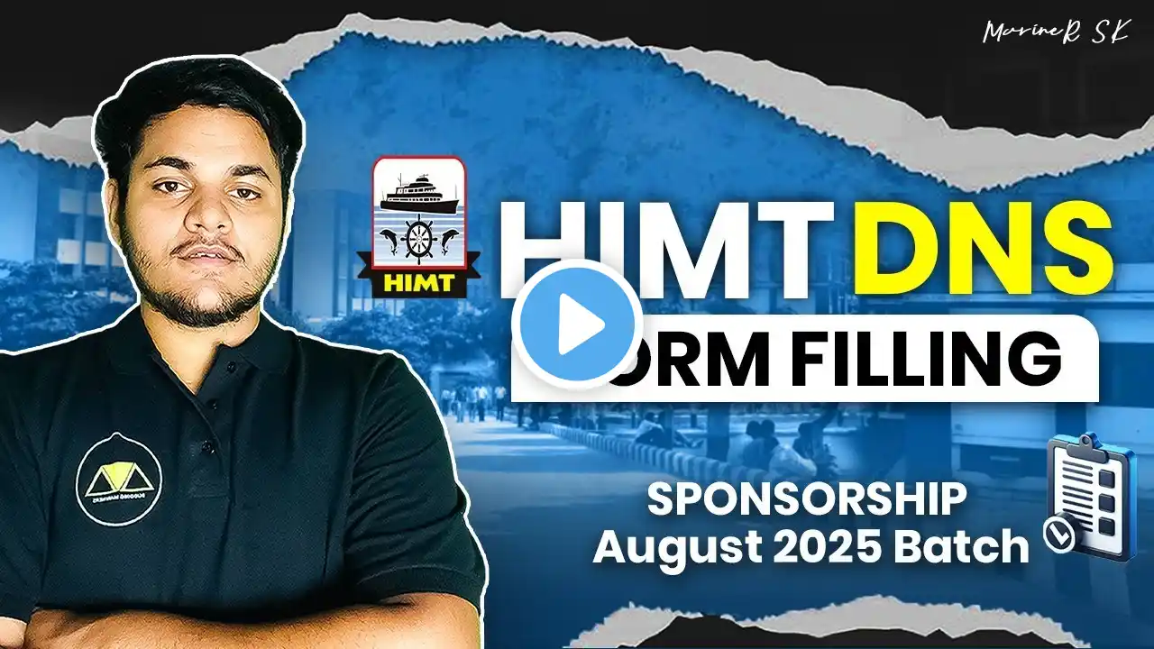 HIMT DNS Form filling | Sponsorship August 2025 Batch