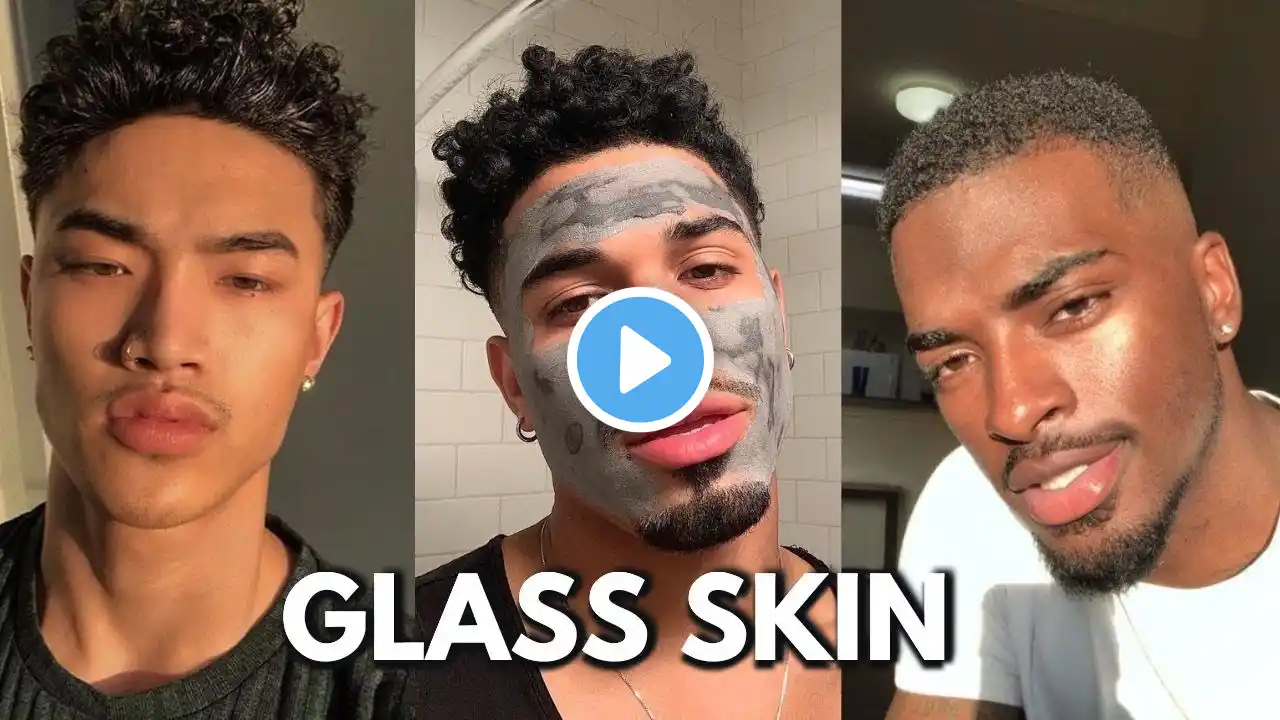 how to get STUNNING glass skin as a man (no bs skincare guide)