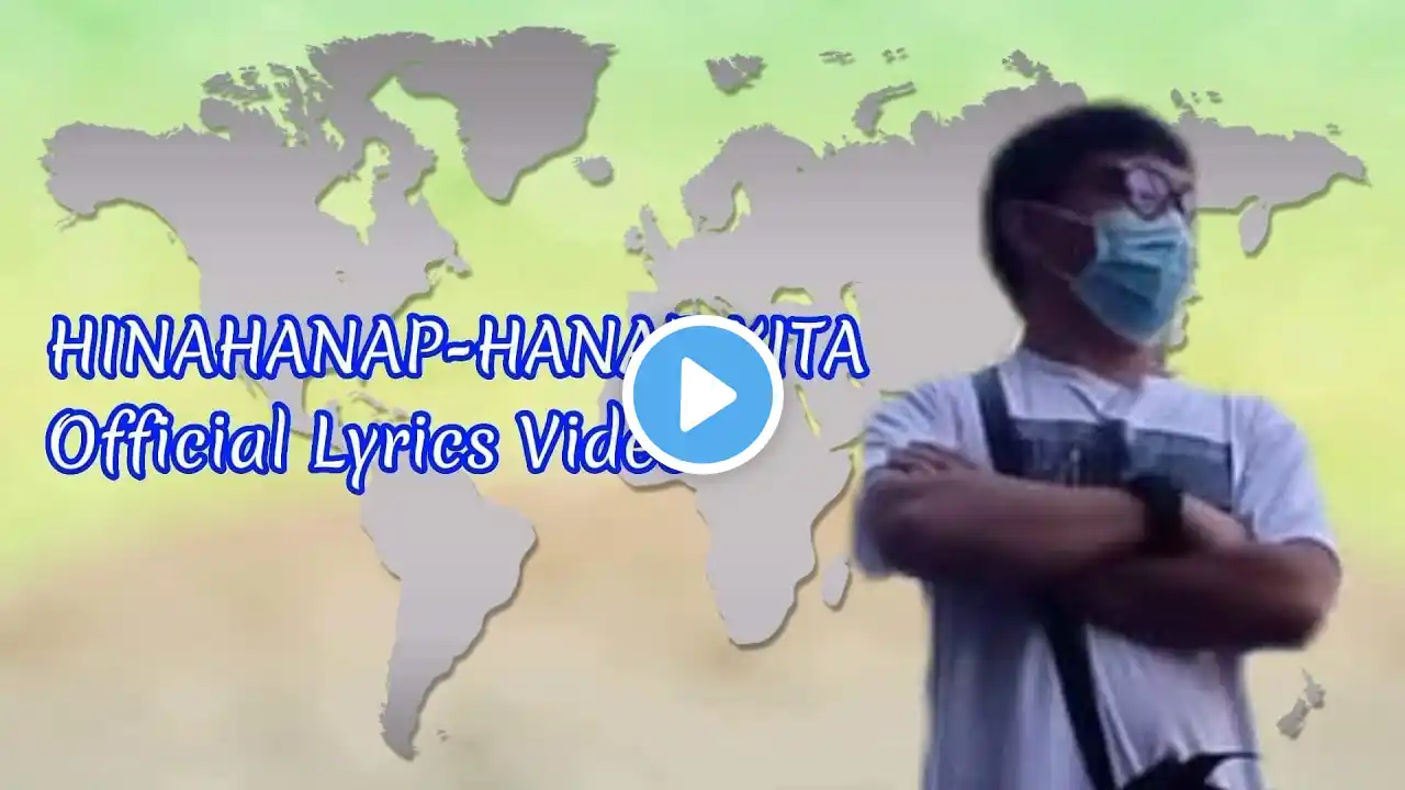 HINAHANAP-HANAP KITA || MJ Feliciano (Lyrics Video)