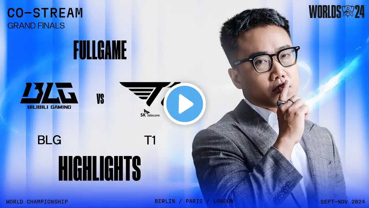 Full Highlights BLG vs T1 | Chung Kết - CKTG 2024