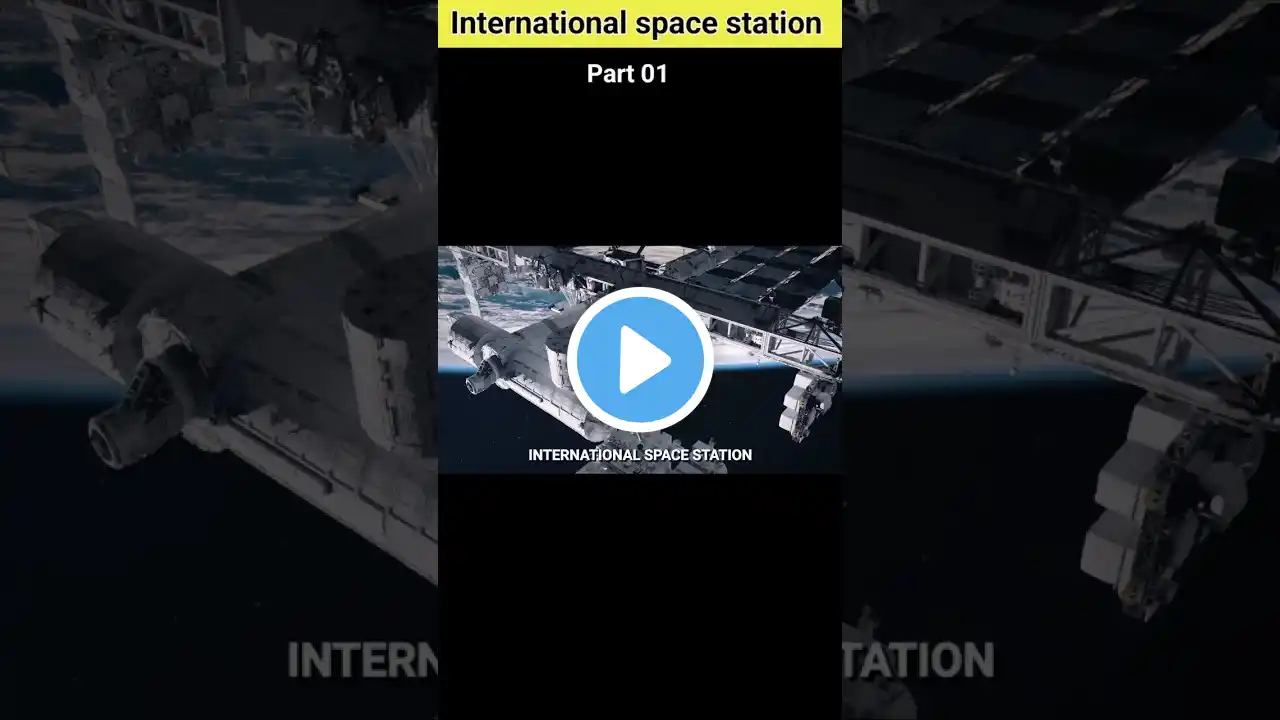 International space station//space station #spaceX #nasa #isro #ytshorts #yt #shorts #youtubeshorts