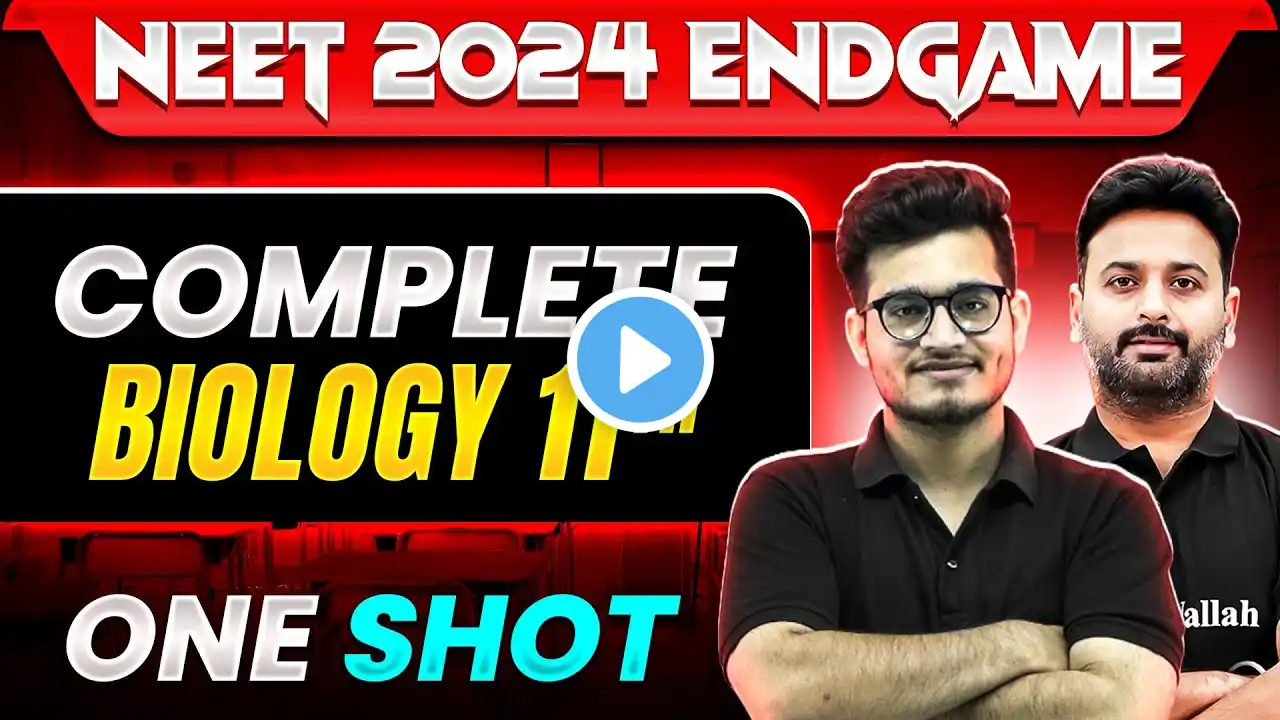 Complete Class 11th BIOLOGY in 1 Shot | Concepts + Most Important Questions | NEET 2024