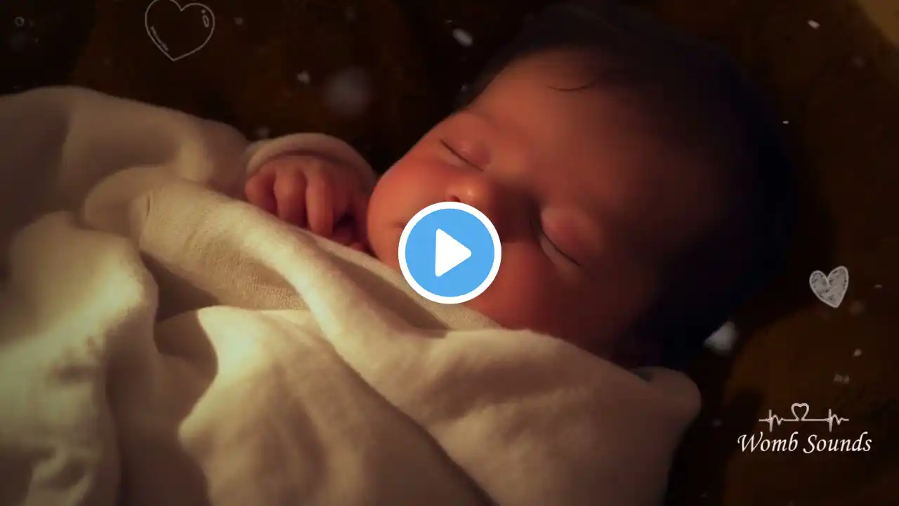 10 Hours WOMB SOUNDS | Baby White Noise Sleep Sounds to Soothe Crying Infant