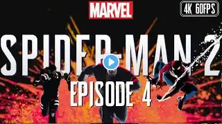 Marvel's Spider-Man 2 Episode 4: Hunt to Live, Live to Hunt (No Damage Ultimate Difficulty)