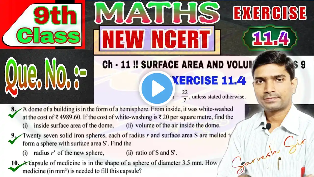 Class - 9 ! Ex - 11.4 ! NCERT ! SURFACE AREA AND VOLUME ! QUE No. 8 to 10 Solution ! #seekhosabkuchh