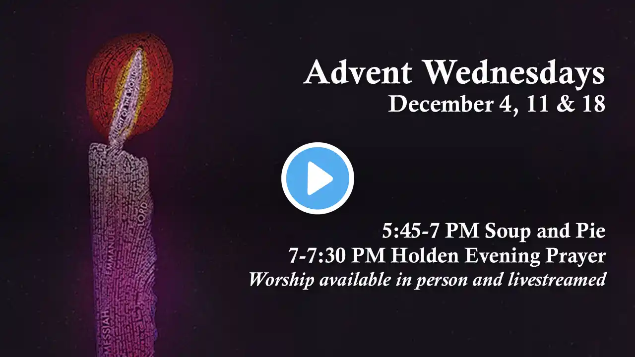 Advent Wednesday, December 4