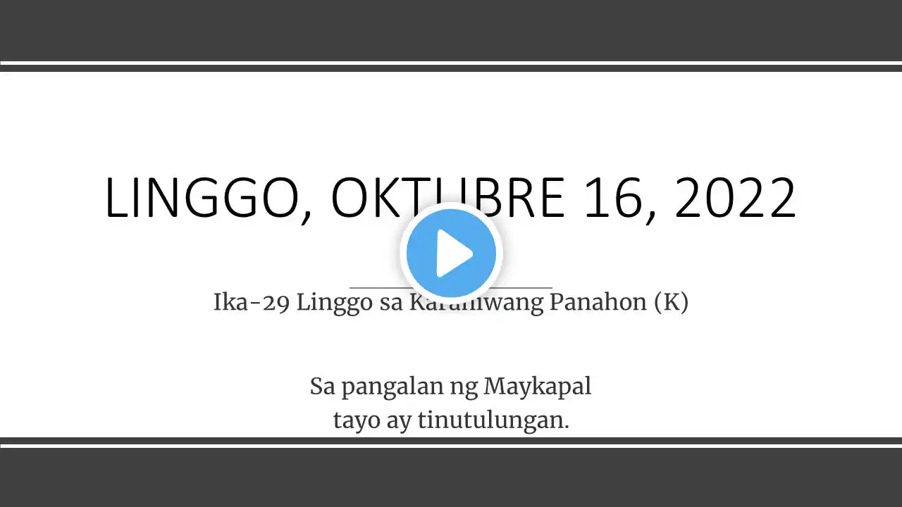 Mga Pagbasa para sa October 16, 2022 Tagalog Bible Reading