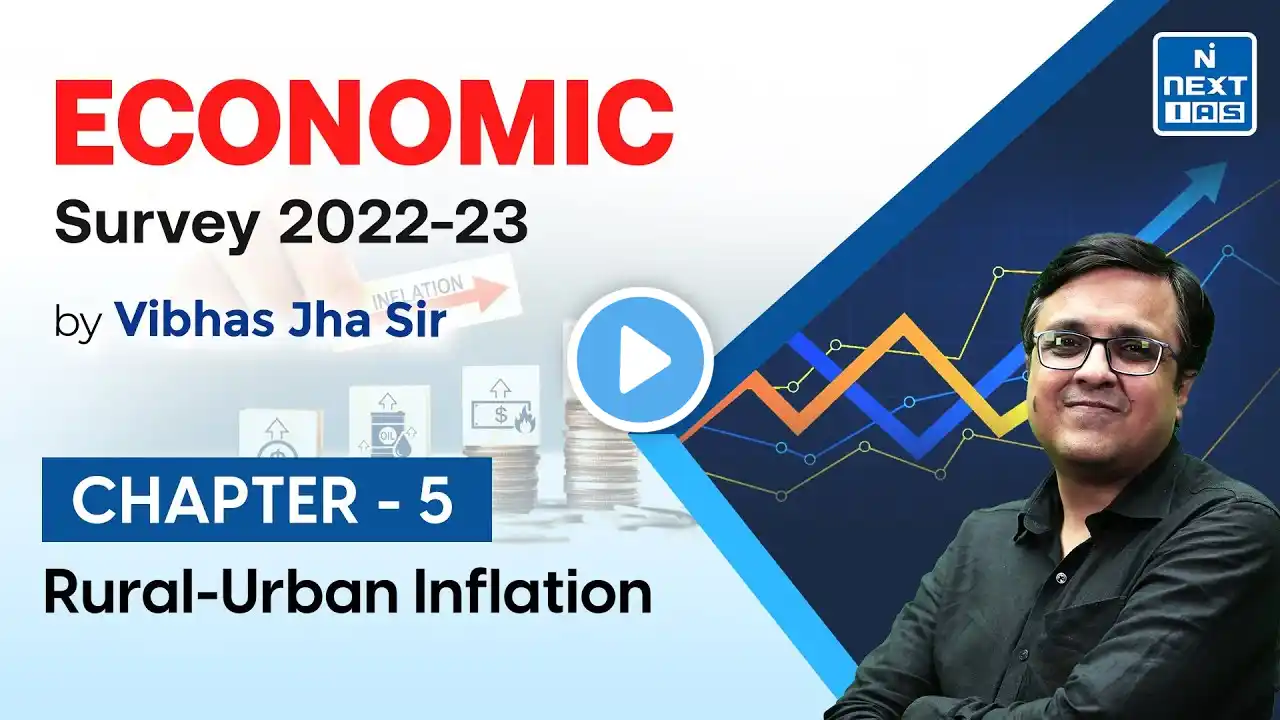 Rural-Urban Inflation | Indian Economic Survey 2023-2024 | UPSC