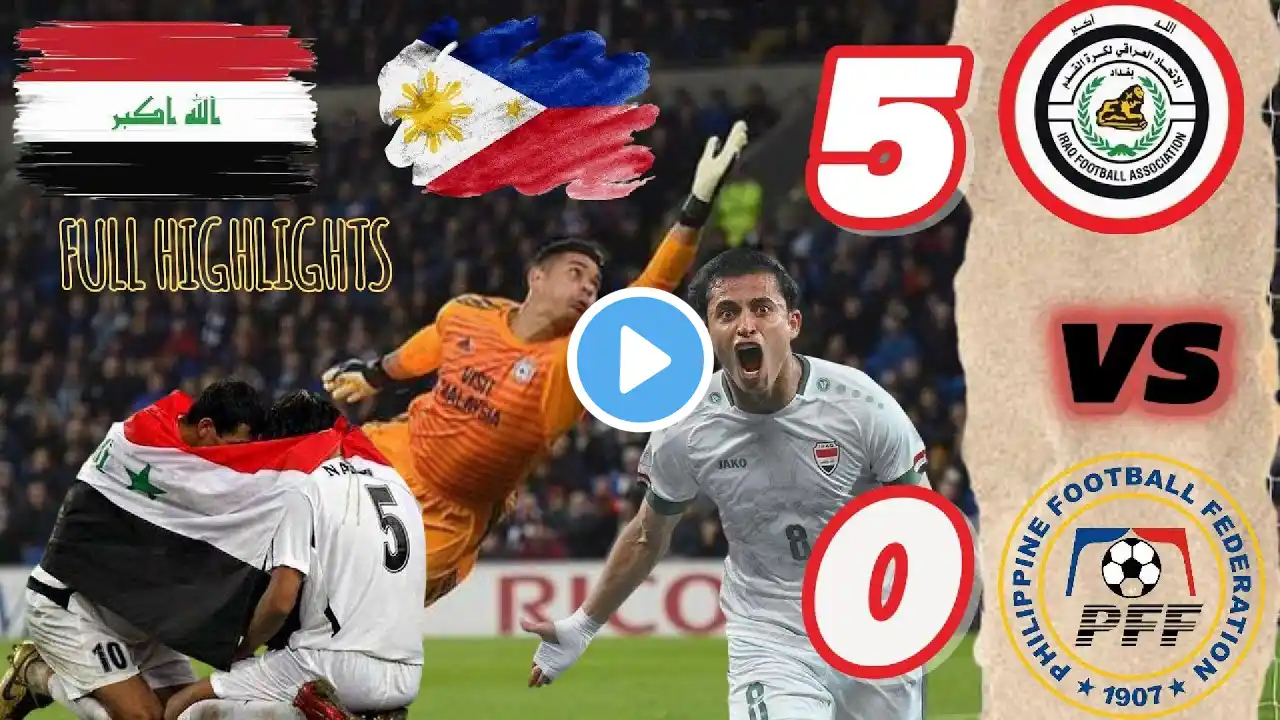 Philippines vs Iraq Highlights | 2026 FIFA World Cup Qualifiers