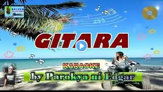 GITARA by Parokya ni Edgar karaoke