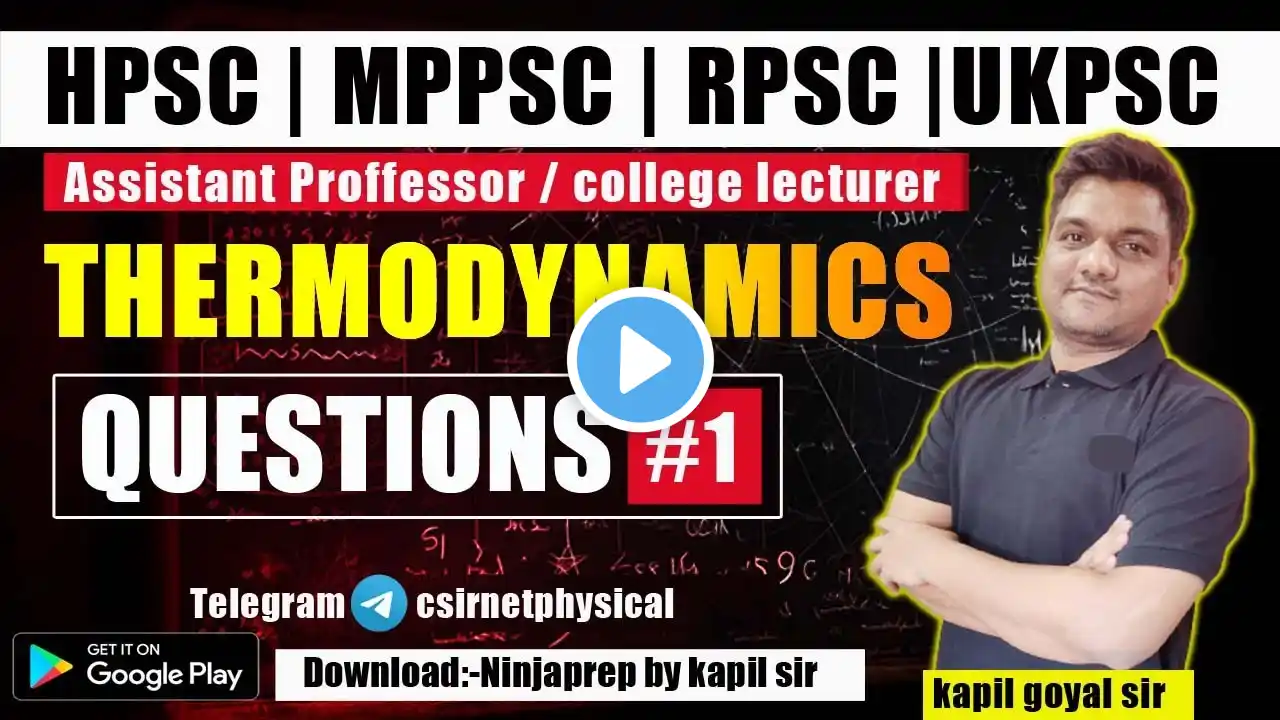 Thermodynamics -1 | Assistant professor / college lecturer exam | HPSC | MPPSC | UKPSC | RPSC