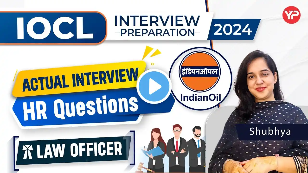 Actual interview HR Q's for IOCL Law officer | Prepare for GD, GT & interview with YourPedia