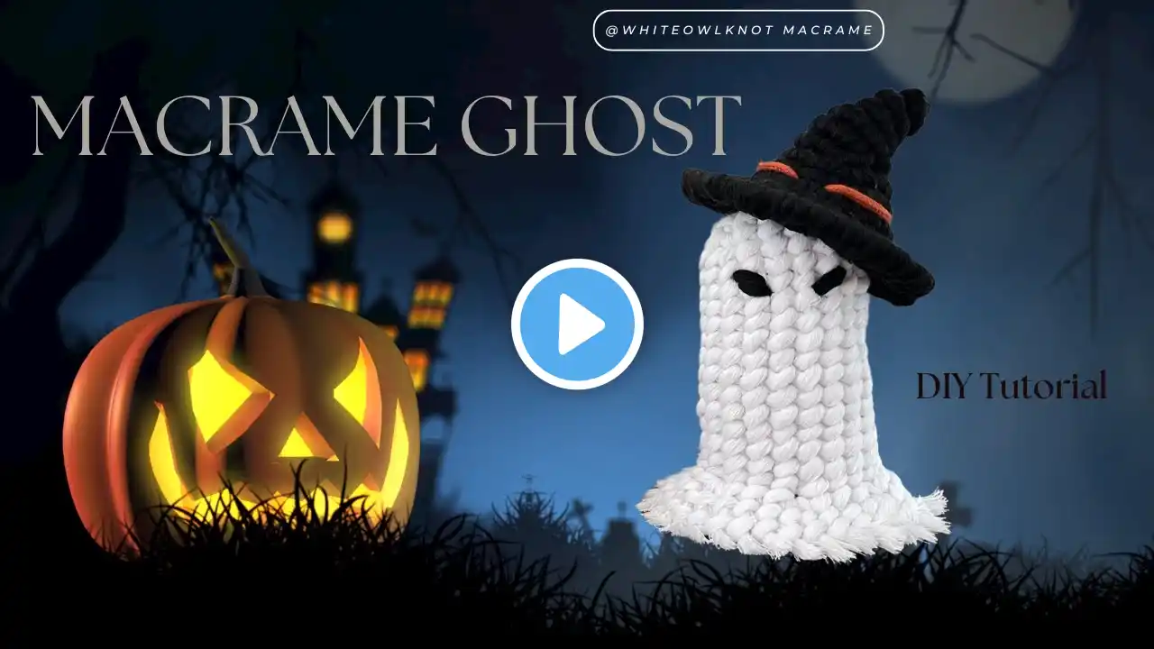 How To Make Macrame GHOST / Halloween Decor / Cute 3D Macrame Sculpture / Spooky Halloween Project