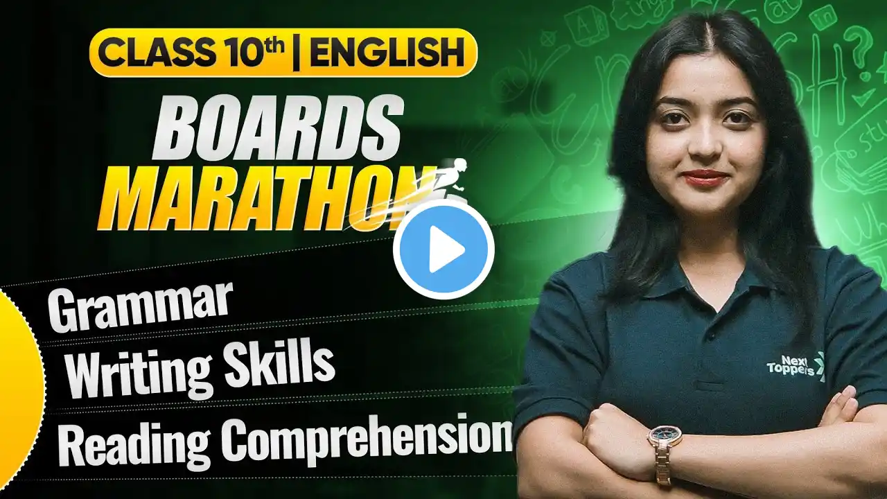 Class-10th - English Boards Marathon 🔥 | Grammar, Writing Skills & Reading Comprehension