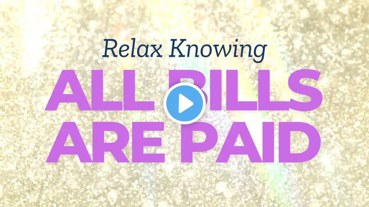 ✨ All Bills Are Paid & Abundance Flows | Relax & Receive Subliminal ✨