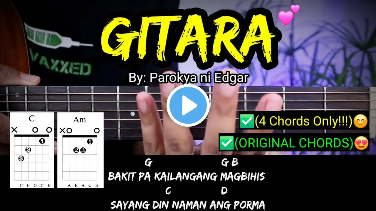 Gitara - Parokya ni Edgar (ORIGINAL CHORDS) | Guitar Tutorial for Beginners