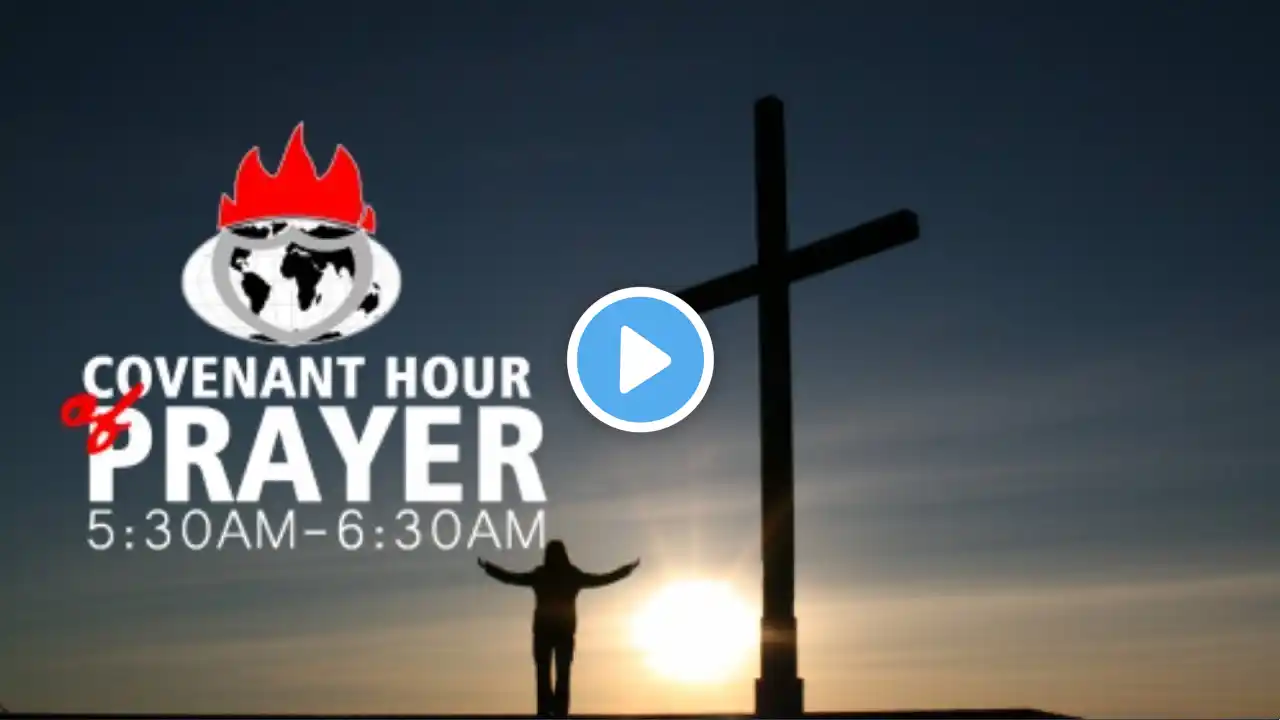 COVENANT HOUR OF PRAYER | 13, MARCH 2025 | FAITH TABERNACLE OTA.