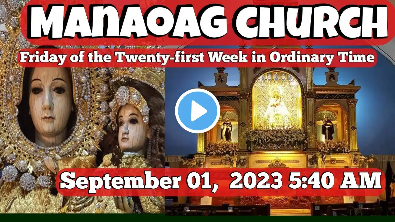 Our Lady Of Manaoag Live Mass Today 5:40 AM September 01, 2023