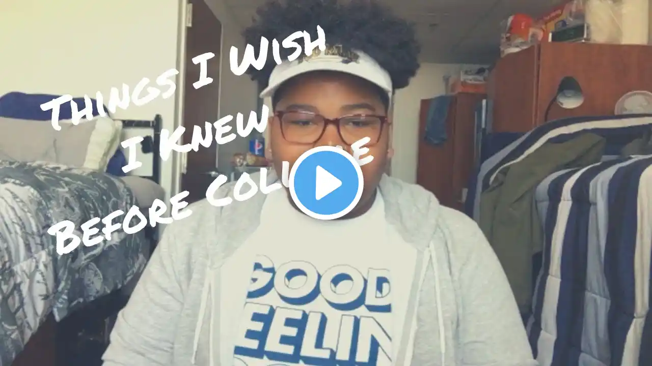 Things I Wish I Knew Before College | Freshman Advice