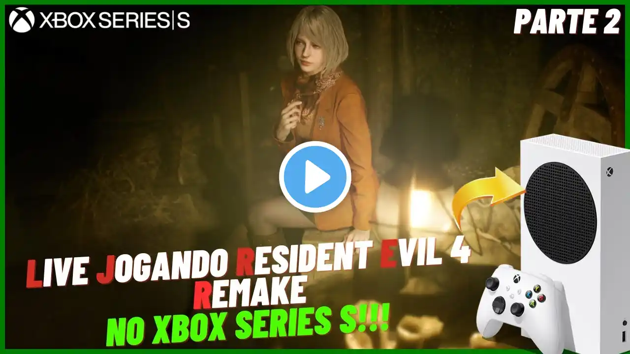 Live Jogando Resident Evil 4 Remake no Xbox Series S - Parte 2