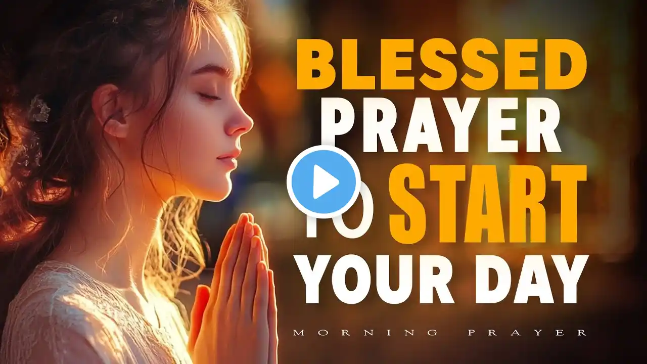 A Powerful and Heartfelt Morning Prayer with Psalms | Blessed Prayer to Start Your Day