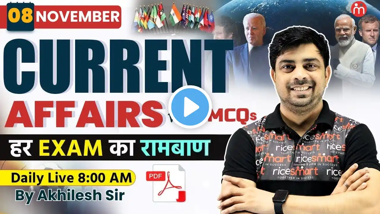 08 November Current Affairs | Daily Current Affairs By Akhilesh Awasthi Sir | Rice Smart Hindi