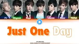 [COVER] Just One Day - BTS [방탄소년단] by OT7 Entertainment || Color coded lyrics