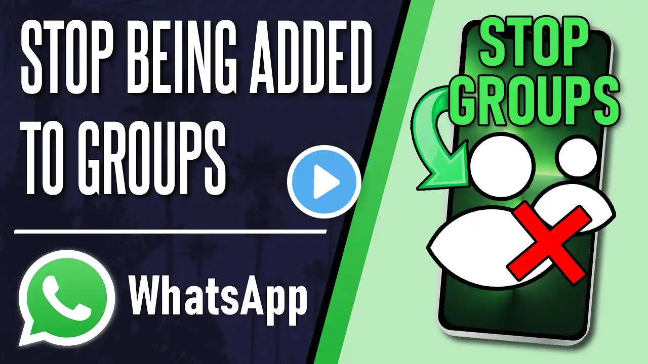 How to Stop People Adding You to a Group on WhatsApp on iPhone & Android