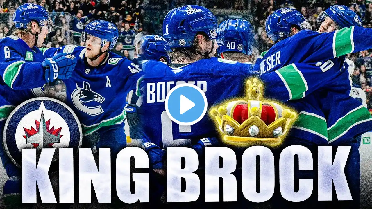 BROCK BOESER IS BACK BIG TIME: HUGE 3-POINT GAME IN CANUCKS WIN VS THE WINNIPEG JETS