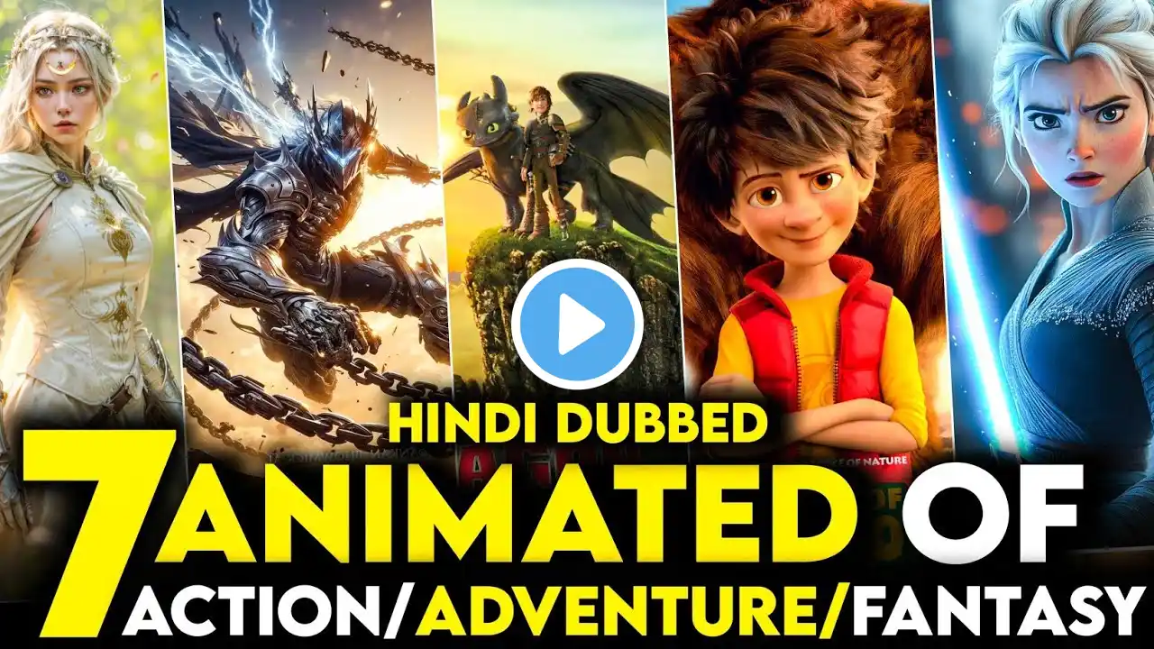 Top 7 Best Animated Movies In Hindi 2024-25 | Best Hollywood Animation Movies In Hindi