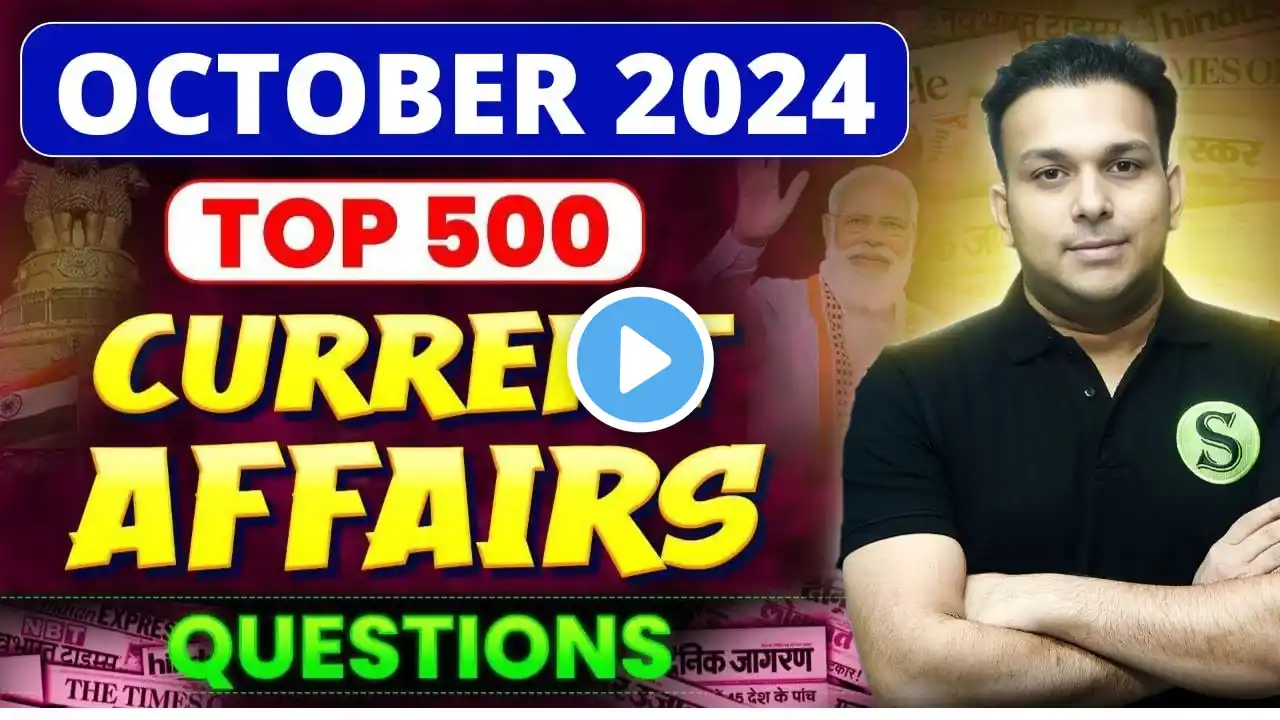 study for civil services quiz PAPA VIDEO OCTOBER 2024 current affairs monthly 500 best questions