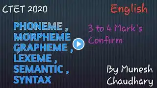 Phonemes , Grapheme , Morpheme , Syntax , Semantic , lexeme  #english #ctet #uptet #kvs_teacher