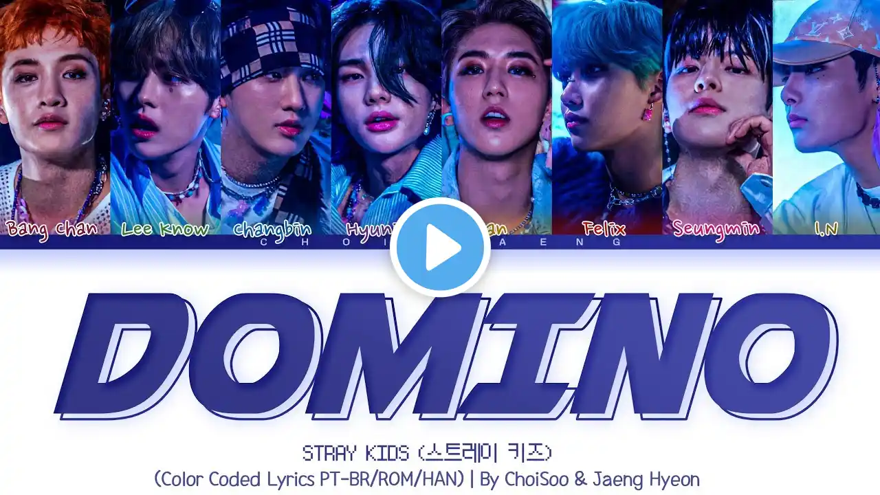 Stray Kids (스트레이 키즈)- DOMINO (Color Coded Lyrics Han/Rom/Pt-BR)