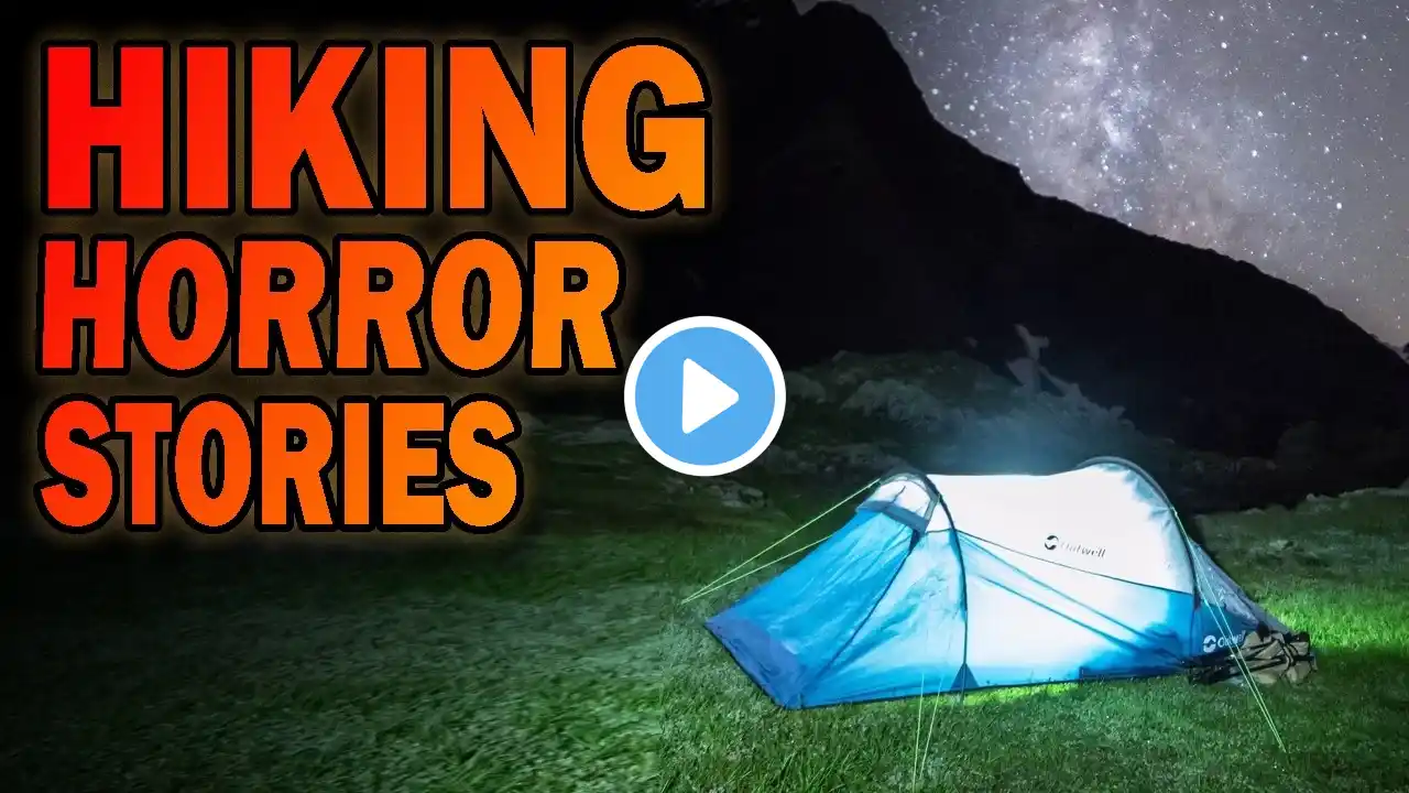 4 True Disturbing Stories About Hiking