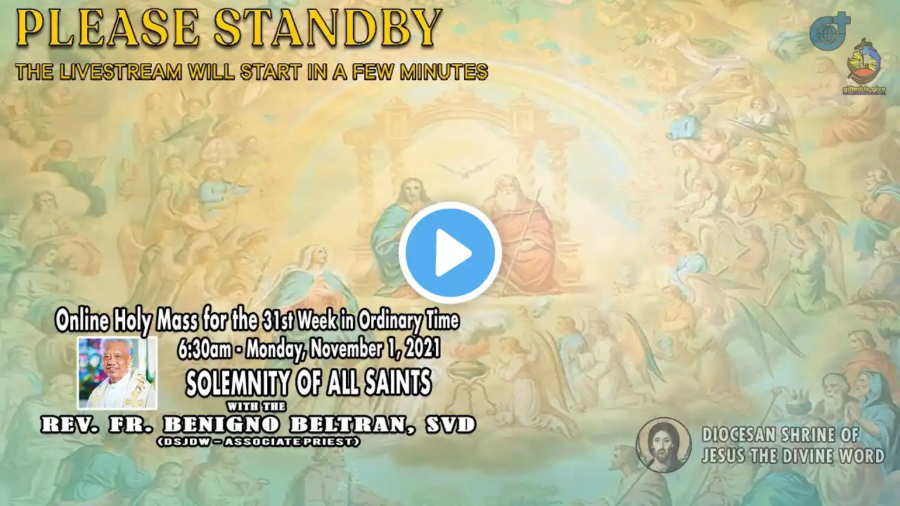 LIVE NOW 6:30am HOLY MASS | Monday, Nov. 1, 2021 - Solemnity of All Saints at the Diocesan Shrine.