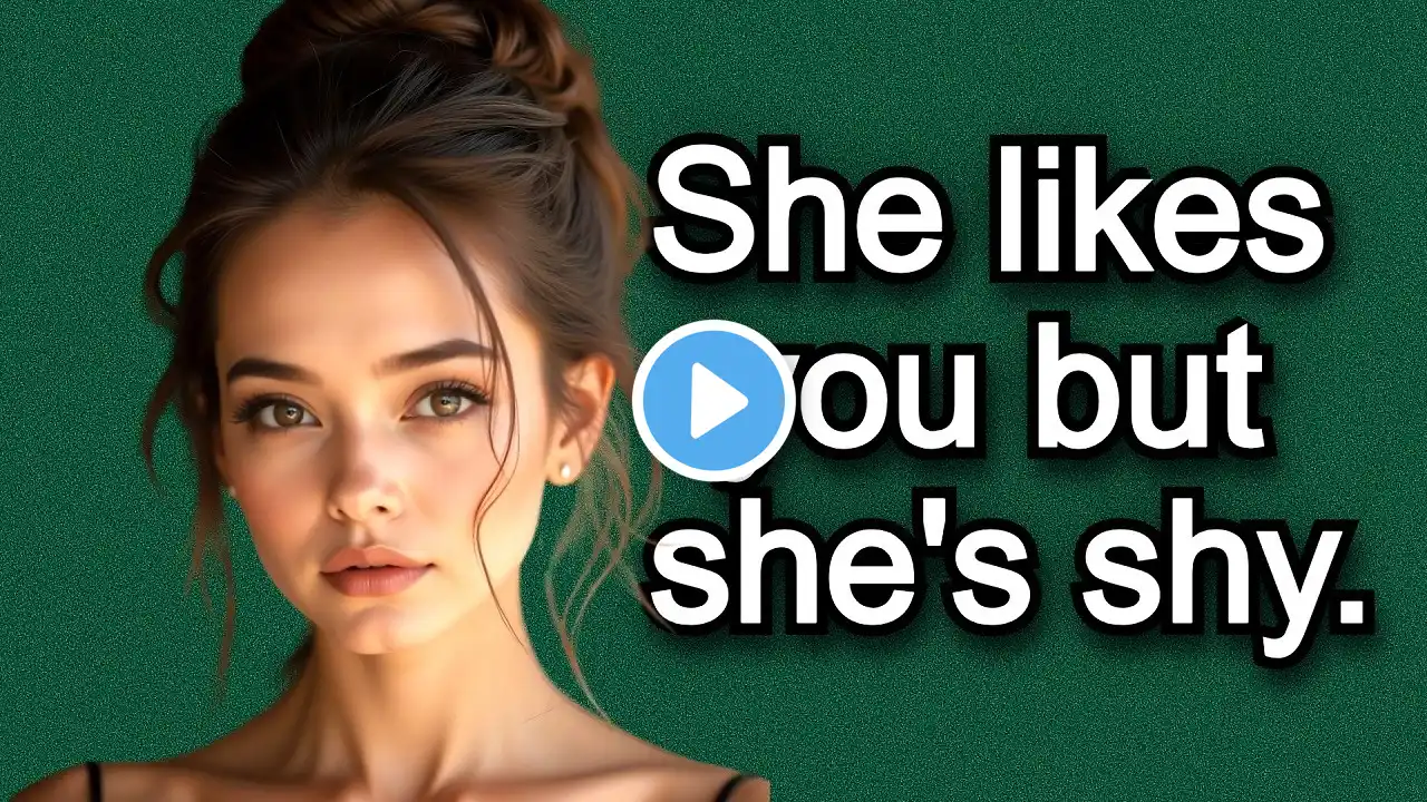 5 Signs She Likes You But She's Shy