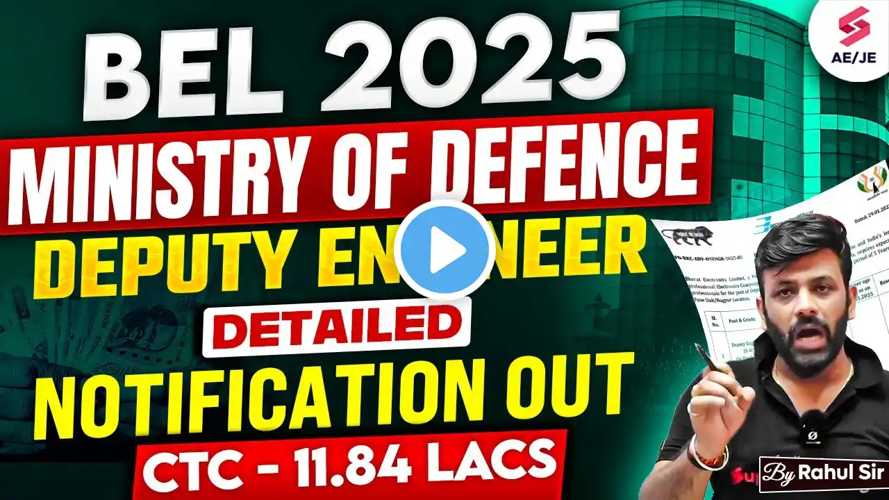 BEL Recruitment 2025 Out | BEL Deputy Engineer 2025 Notification Out | Complete Details | Rahul Sir