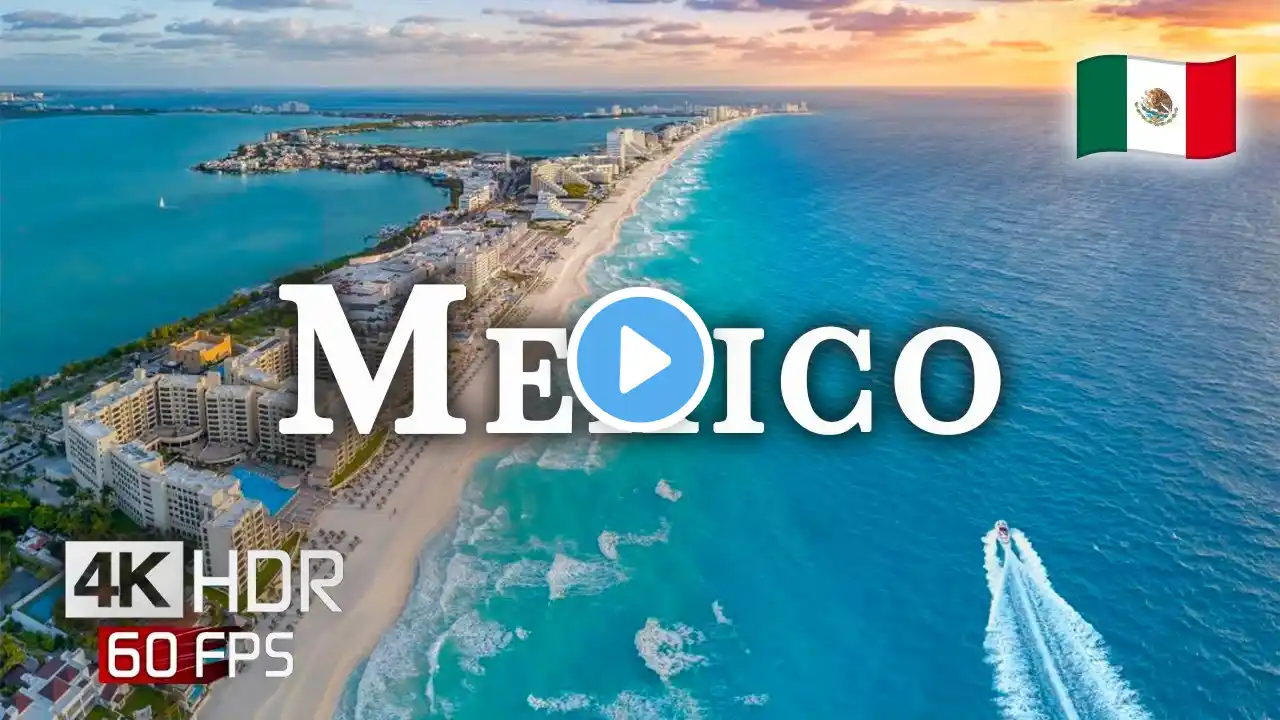 Mexico 🇲🇽  Hidden Gems & Incredible Scenes in 4K Ultra HD HDR 60fps