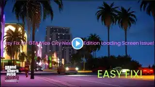 Easy Fix for GTA Vice City/IV Nextgen Edition Loading Screen Issue!(Please SUBSCRIBE🙏🏻)