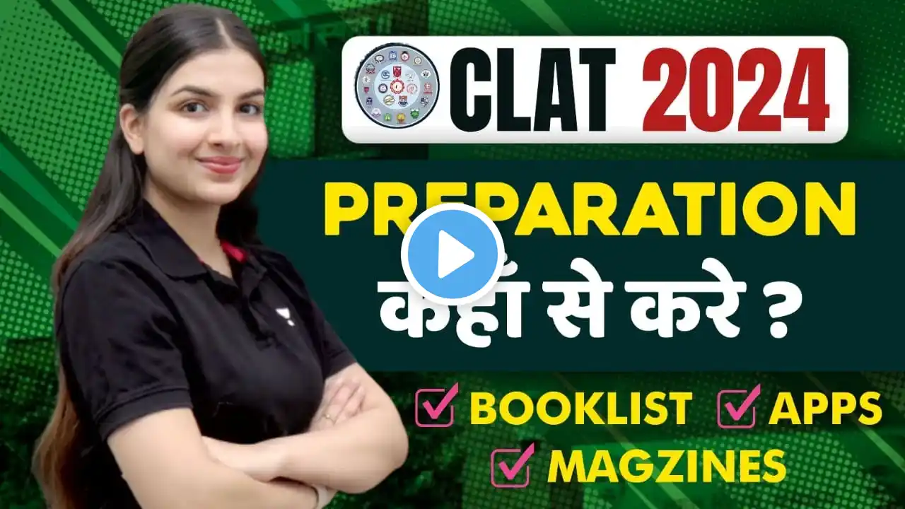 CLAT 2024 Preparation: Sources, Books, Apps, Magazines | All you need to know | Unacademy CLAT #clat