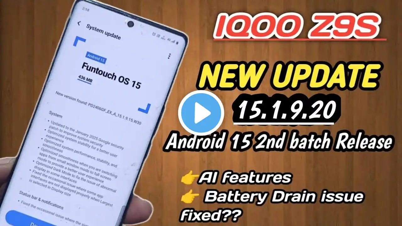 Iqoo Z9S New update in February | Iqoo Z9S Funtouch OS 15 New Batch Release