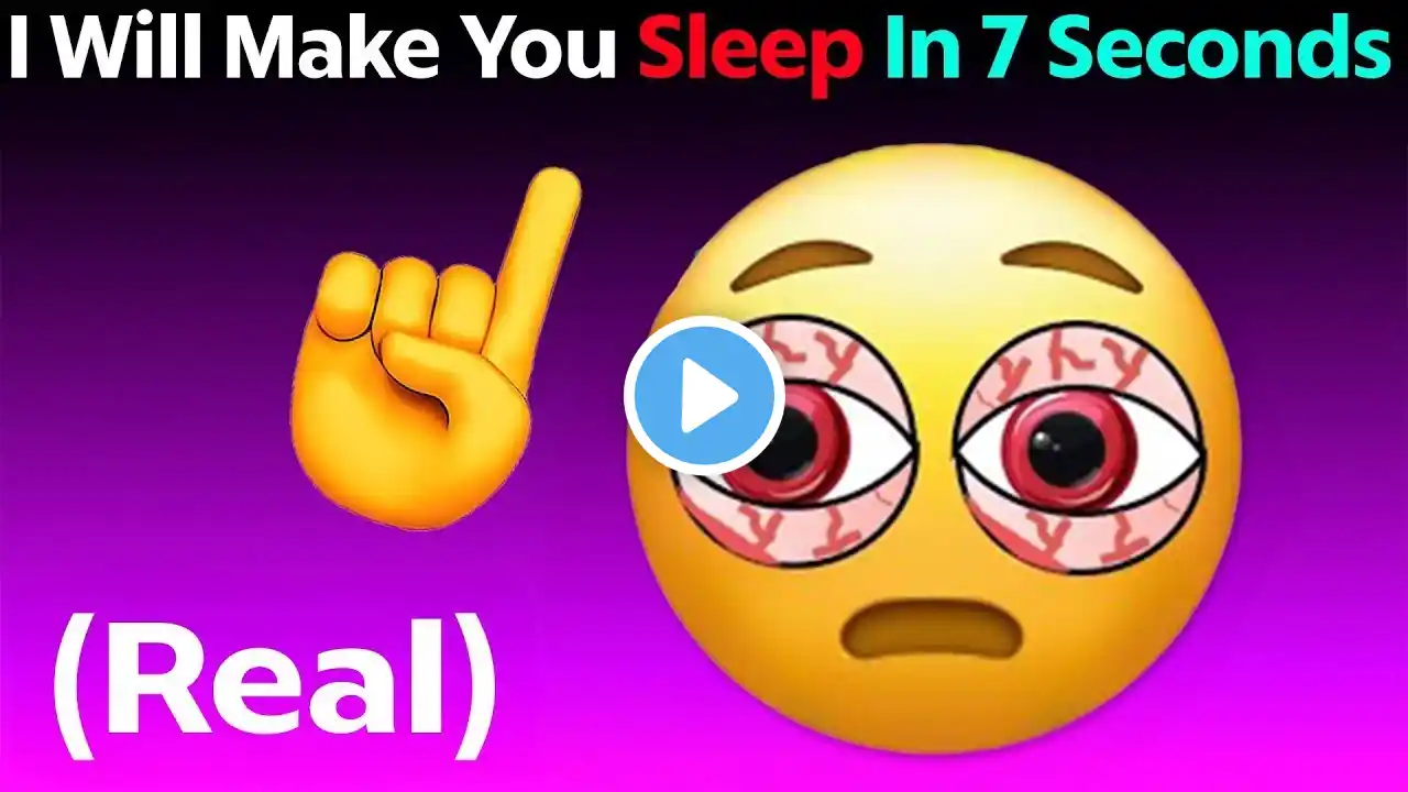 I Will Make You Sleep In 7 Seconds...😴 (100% Real)