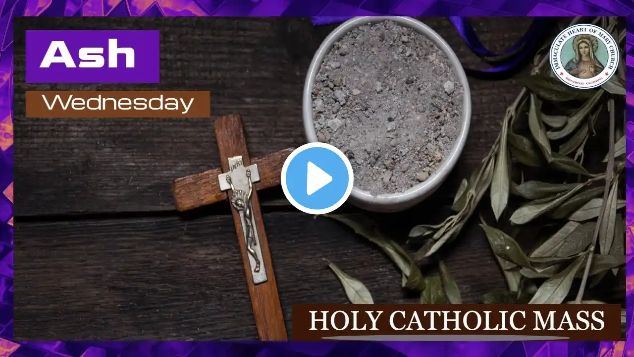 HOLY CATHOLIC MASS -Ash Wednesday  02-22-2023 10:00am LIVE