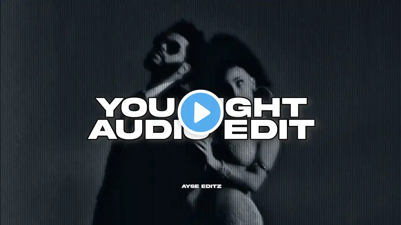 you right - doja cat, the weeknd || (edit audio)