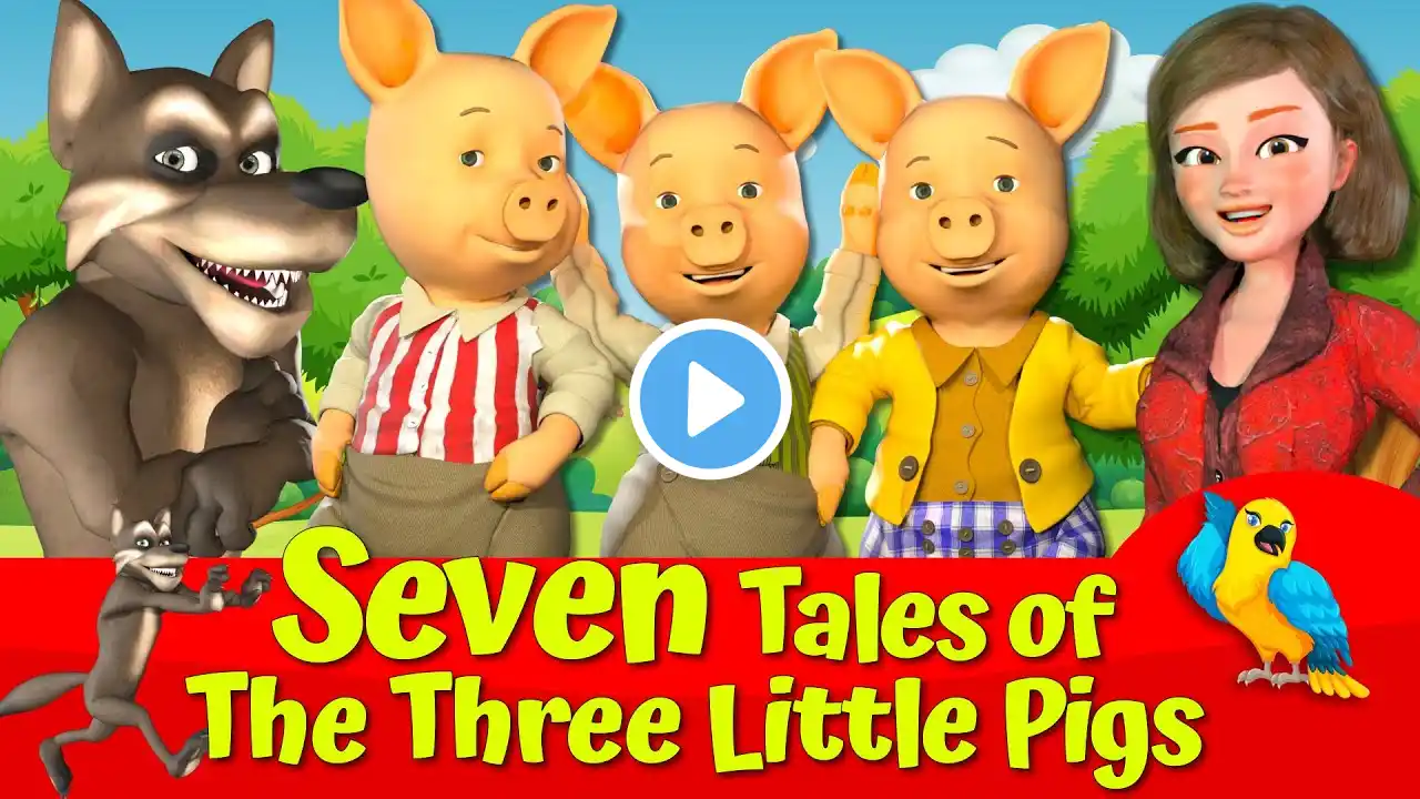 🔴Three Little Pigs and The Big Bad Wolf 🐷🐺|🔴 SEVEN Animated Fairytales for Kids💥