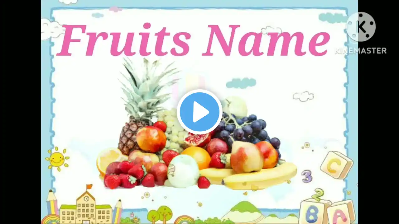 Fruits Name ||learn different types of fruits Name in English ||kindergarten learning video for kids