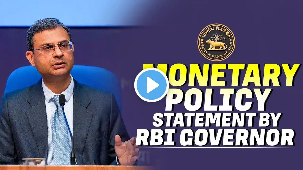 LIVE: Monetary Policy Statement by RBI Governor Sanjay Malhotra | Mumbai