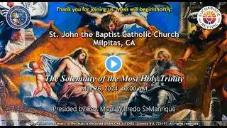 The Solemnity of the Most Holy Trinity (B) | May 26, 2024