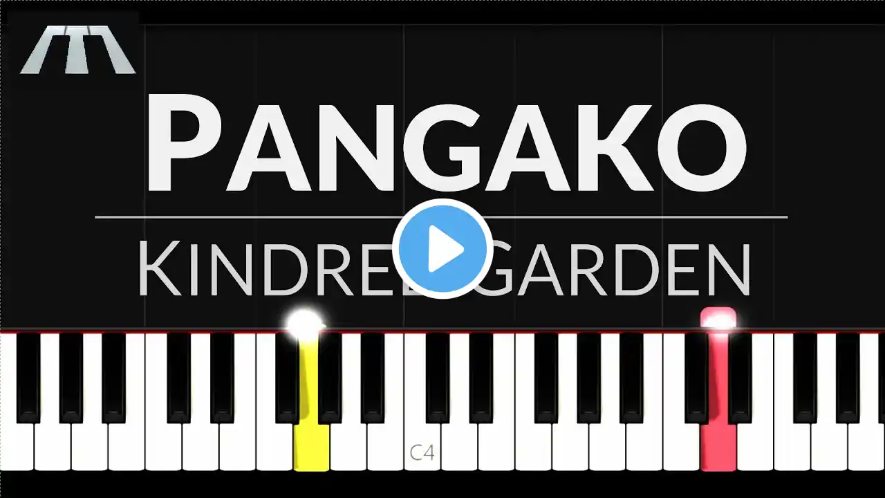 Pangako (Kindred Garden) - Piano Tutorial